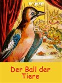 Der Ball der Tiere (eBook, ePUB)