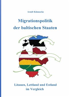 Migrationspolitik der baltischen Staaten (eBook, ePUB)