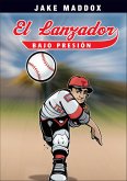 El lanzador bajo presión (eBook, ePUB)