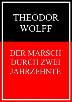 Cover Der Marsch durch zwei Jahrzehnte (eBook, ePUB)