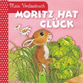 Moritz hat Glück (eBook, ePUB)