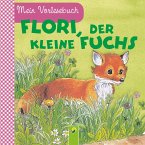 Flori, der kleine Fuchs (eBook, ePUB)