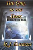 The Girl in the Tank: Spies (The Galactic Consortium, #4) (eBook, ePUB)