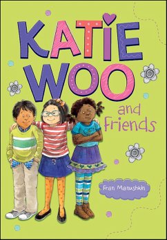 Katie Woo and Friends (eBook, ePUB) - Manushkin, Fran