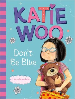 Katie Woo, Don't Be Blue (eBook, ePUB) - Manushkin, Fran
