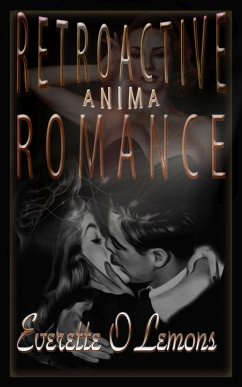 Cover Retroactive Romance: Anima (eBook, ePUB)