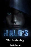 Science Fiction and Fantasy: Halos: The Beginning (Halos Series, #1) (eBook, ePUB)