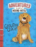Growling Gracie (eBook, ePUB) Growling Gracie (eBook, ePUB)