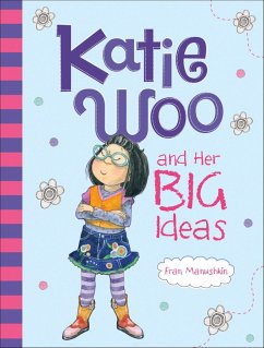 Katie Woo and Her Big Ideas (eBook, ePUB) - Manushkin, Fran