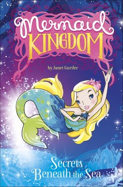 Secrets Beneath the Sea (eBook, ePUB) - Gurtler, Janet