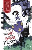 The Girl and the Seven Thieves (eBook, ePUB) The Girl and the Seven Thieves (eBook, ePUB)