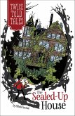 The Sealed-Up House (eBook, ePUB) The Sealed-Up House (eBook, ePUB)