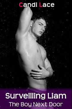 Cover Surveilling Liam (The Boy Next Door, #5) (eBook, ePUB)