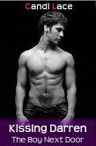 Kissing Darren (The Boy Next Door, #3) (eBook, ePUB)