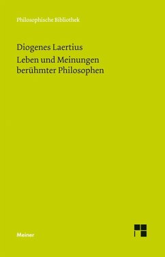 Leben und Meinungen berühmter Philosophen (eBook, PDF) - Diogenes Laertius