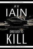 Dressed To Kill: An Anna Harris Short Story Collection (eBook, ePUB)