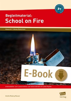 Begleitmaterial: School on Fire (Niveau B1) (eBook, PDF) - Ruberg-Neuser, Anette