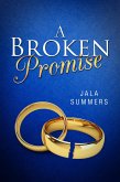 A Broken Promise (eBook, ePUB)