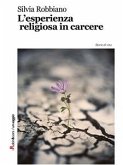 L'esperienza religiosa in carcere (eBook, ePUB)