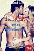 İlk Sıcak Temas Öğretmenim (eBook, ePUB)