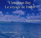 Cinnamon Bay - Le voyage de l'oubli (eBook, ePUB)