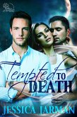 Tempted to Death (eBook, ePUB)