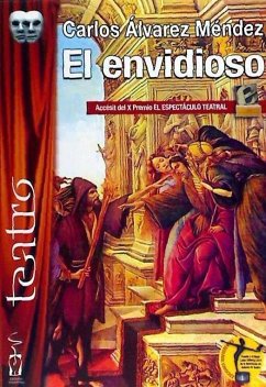 El envidioso - Álvarez Méndez, Carlos Jaime