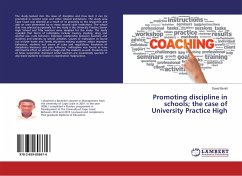 Promoting discipline in schools; the case of University Practice High