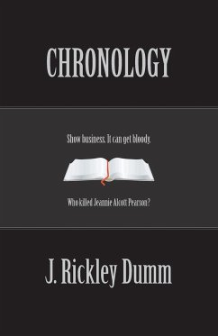 Chronology - Dumm, J. Rickley