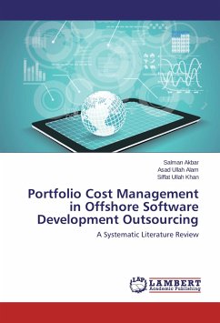 Portfolio Cost Management in Offshore Software Development Outsourcing - Akbar, Salman;Alam, Asad Ullah;Khan, Siffat Ullah
