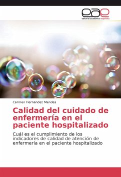 Calidad del cuidado de enfermería en el paciente hospitalizado - Hernandez Mendes, Carmen