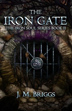 The Iron Gate - Briggs, J. M.