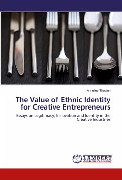 The Value of Ethnic Identity for Creative Entrepreneurs - Thoelen, Annelies