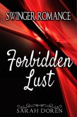 Swinger Romance: Forbidden Lust (Erotica Short Stories) (eBook, ePUB) Swinger Romance: Forbidden Lust (Erotica Short Stories) (eBook, ePUB)