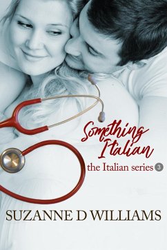 Something Italian (The Italian Series, #3) (eBook, ePUB) - Williams, Suzanne D.
