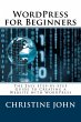Wordpress for Beginners: The Easy... - Bild 1
