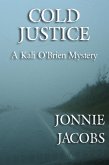 Cold Justice (Kali O'Brien legal suspense, #5) (eBook, ePUB)