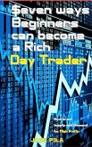 $even ways Beginners can become a Rich Day Trader (eBook, ePUB)