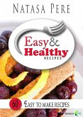 Easy & Healthy Recipes (eBook, ePUB)