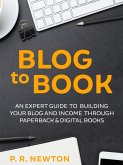 Blog To Book (eBook, ePUB)
