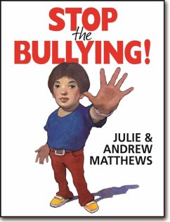 Stop the Bullying! - Matthews, Andrew