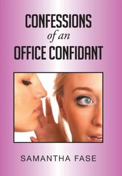 Confessions of an Office Confidant