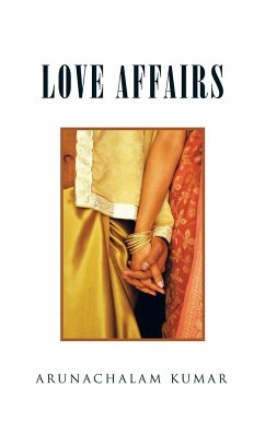 Love Affairs - Kumar, Arunachalam