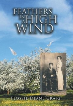 FEATHERS IN A HIGH WIND - Craig, Flossie Deane