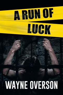 A RUN OF LUCK - Overson, Wayne