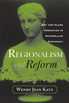 REGIONALISM AND REFORM - Katz, Wendy Jean