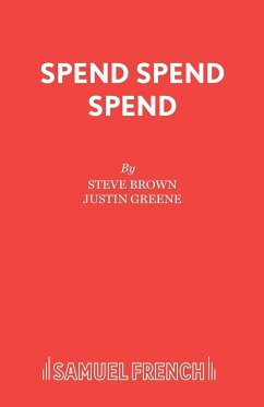 Spend Spend Spend - Brown, Steve