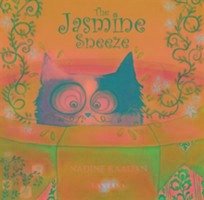 The Jasmine Sneeze - Kaadan, Nadine