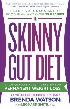 The Skinny Gut Diet - Watson, Brenda; Smith, Leonard; Jones, Jamey