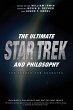 The Ultimate Star Trek and Philosophy - Bild 1